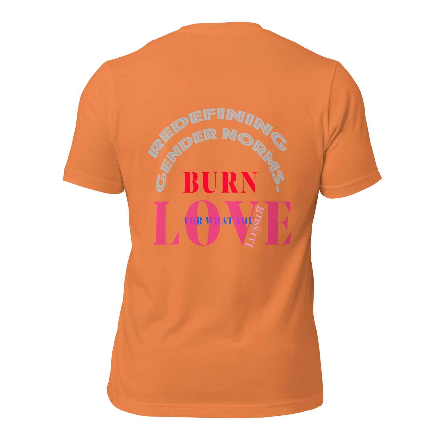 Unisex Graphic T-shirt Burn Love LLESSUR NYC